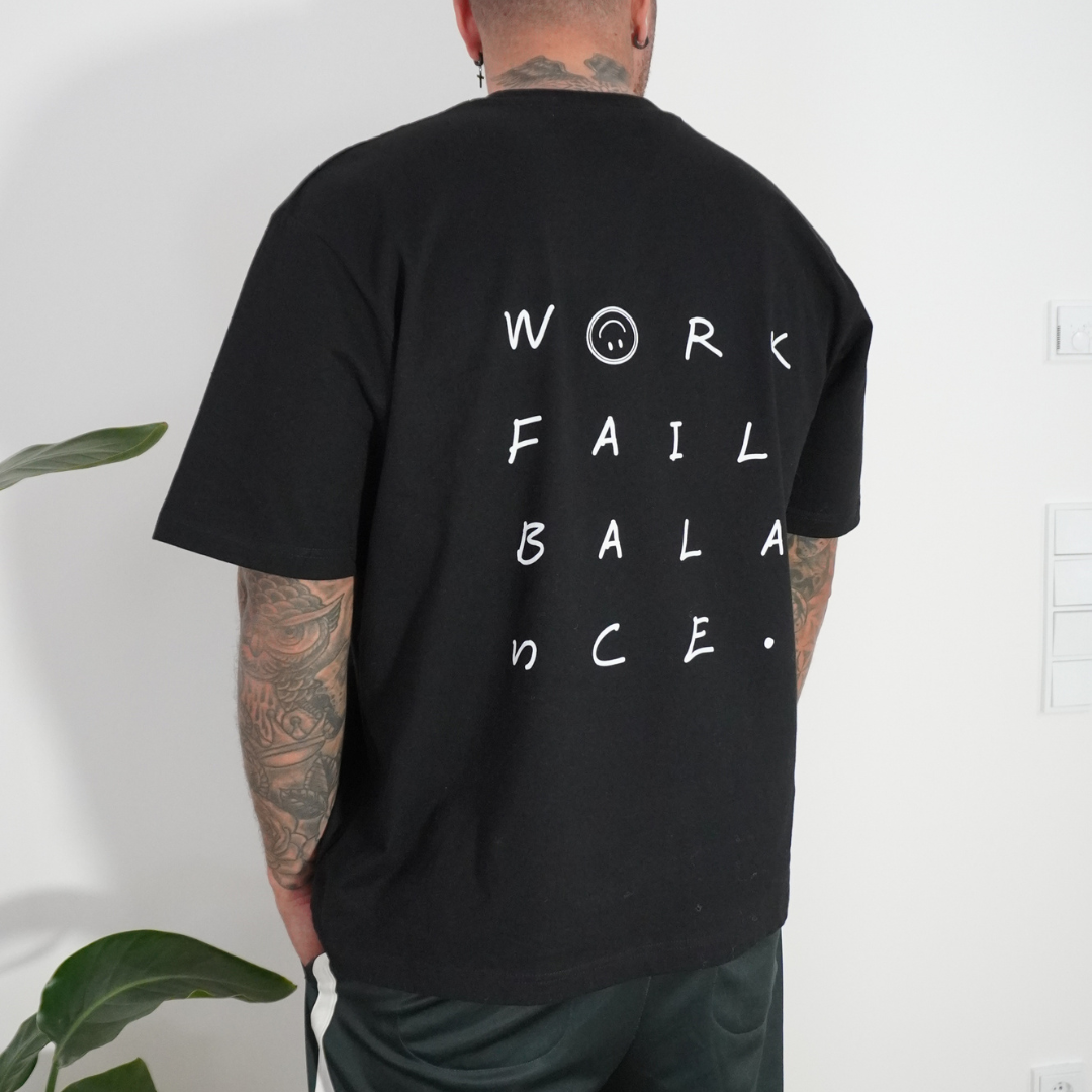 Work-Fail-Balance Shirt