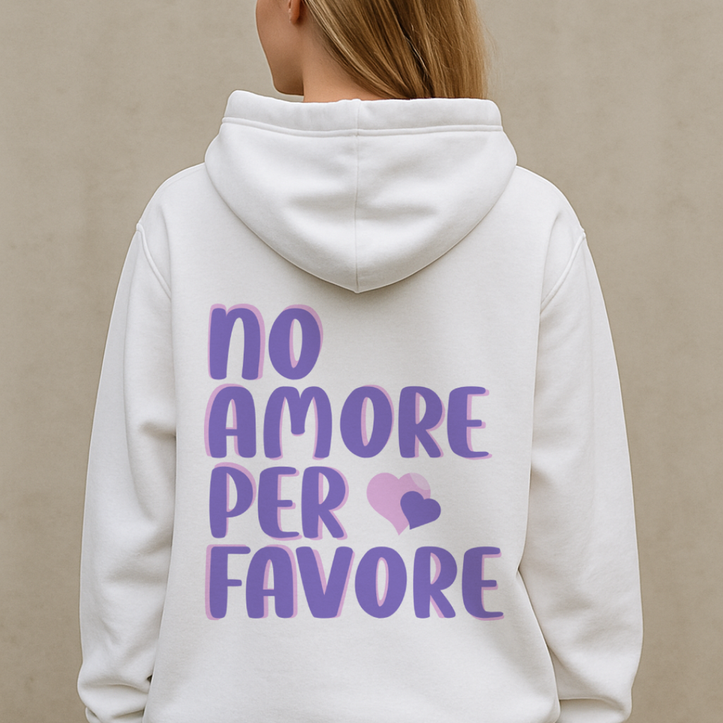 No Amore Per Favore 7L Premium Oversized Hoodie