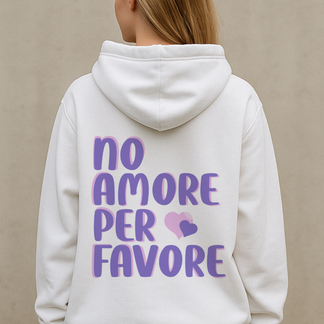 No Amore Per Favore 7L Premium Oversized Hoodie