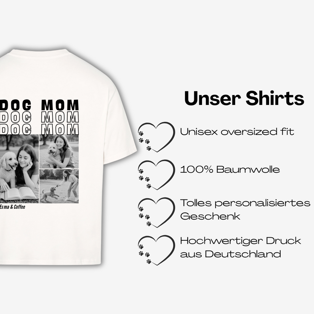 DOG MOM Personalisierbares Oversized Shirt