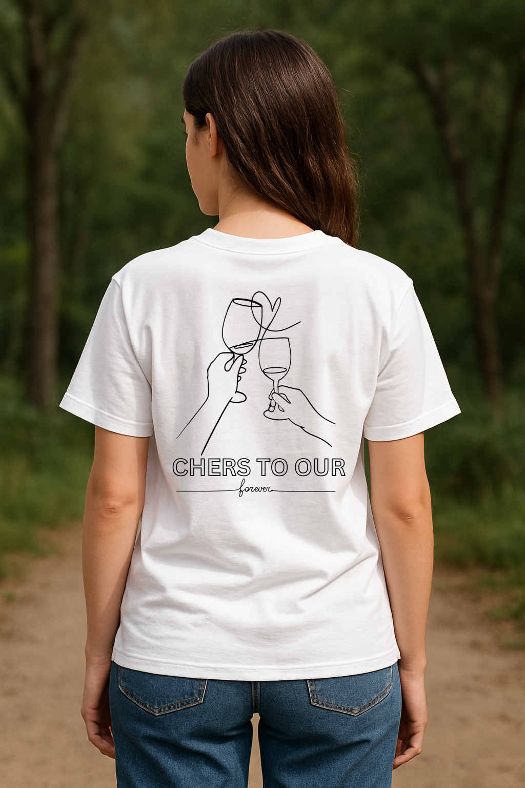 Cheers to OUR forever Premium T-Shirt